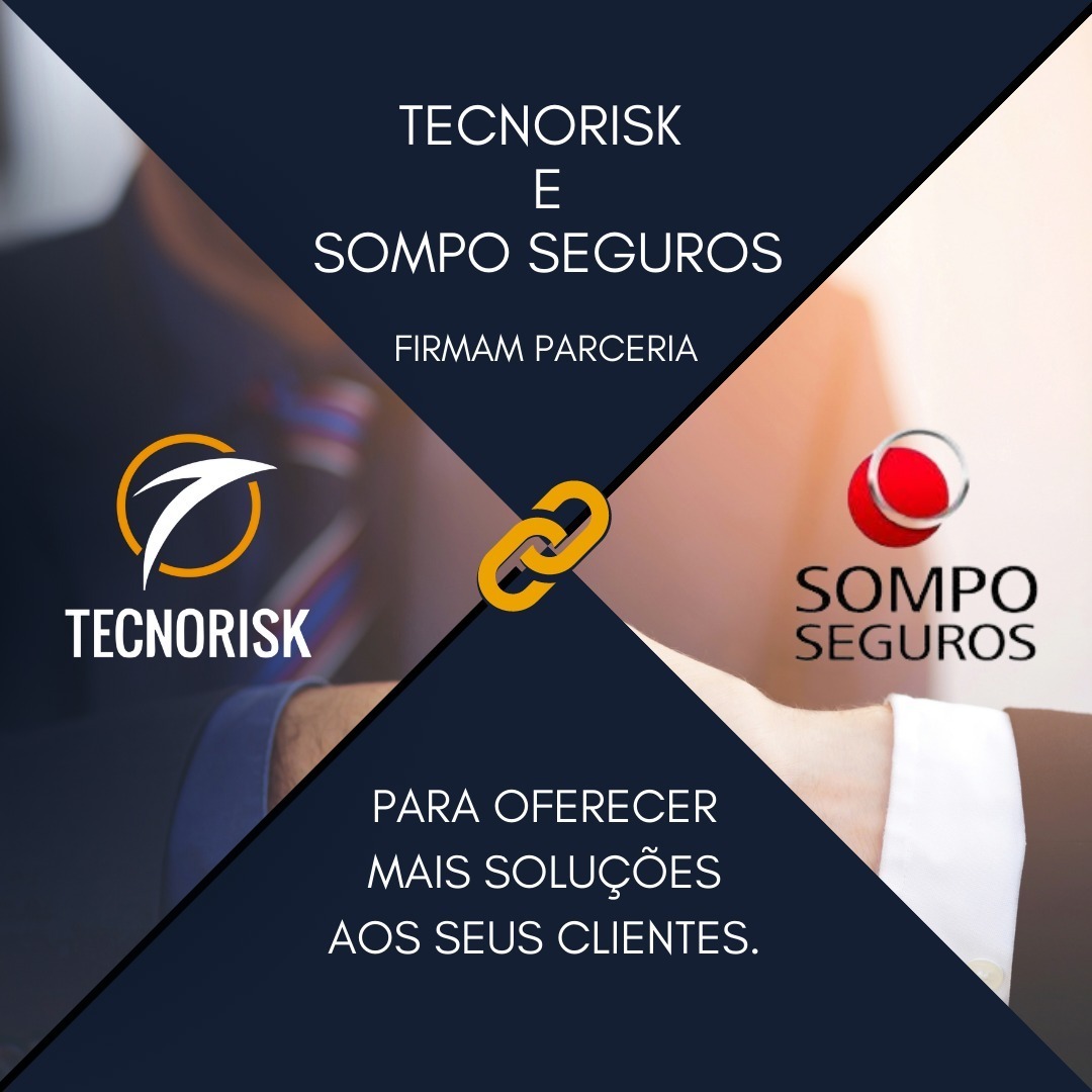 Imagem de post sobre TECNORISK E SOMPO SEGUROS FIRMAM PARCERIA!